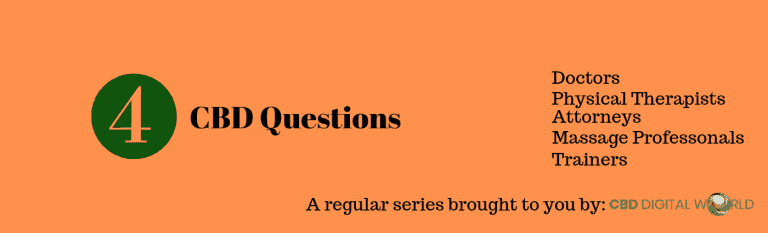 4 CBD Questions Series